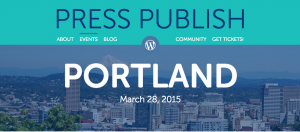 Press Publish is coming to Portland, OR this week to share inspiration and tools for better blogging.